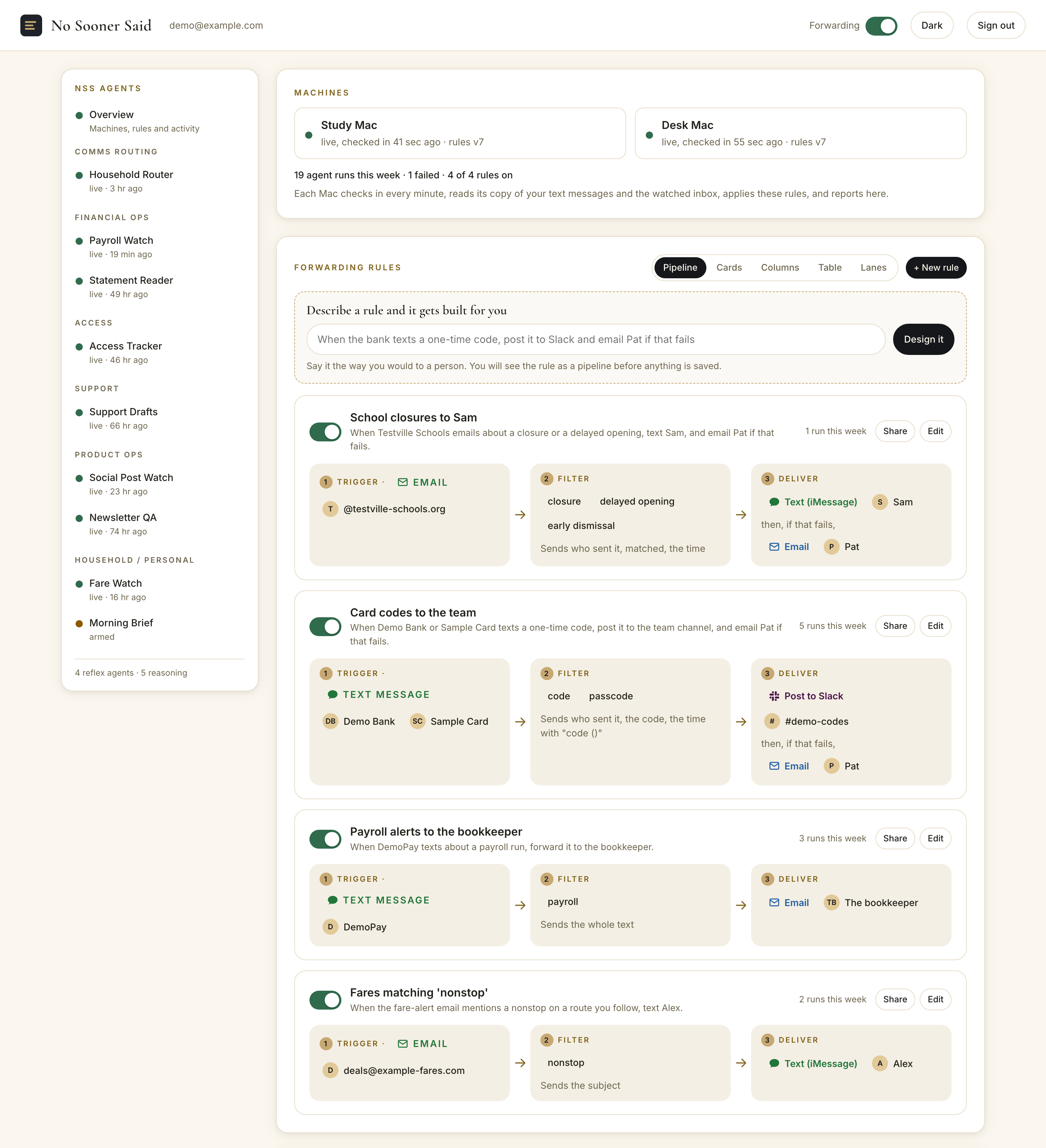 The console overview on a demo account: the NSS Agents sidebar grouped by category (Comms Routing, Financial Ops, Access, Support, Product Ops, Household), two machines checking in, the describe-a-rule box, and agents drawn as readable pipelines